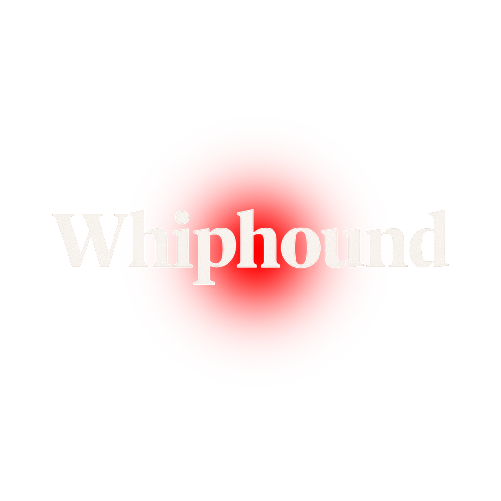 Whiphound